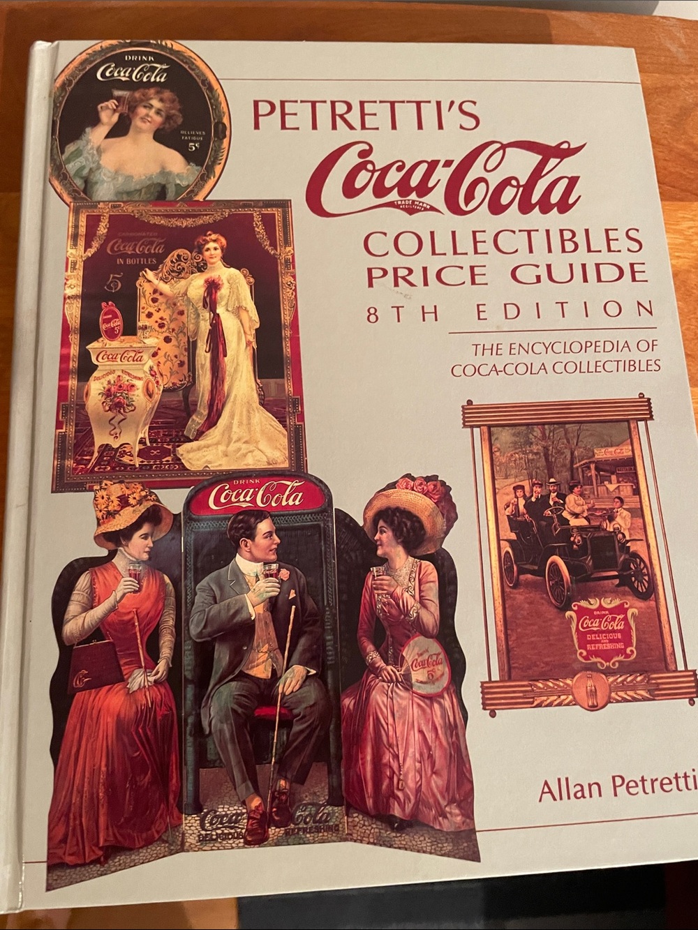 Petretti's Coca Cola Collectibles Price Guide 8th Edition